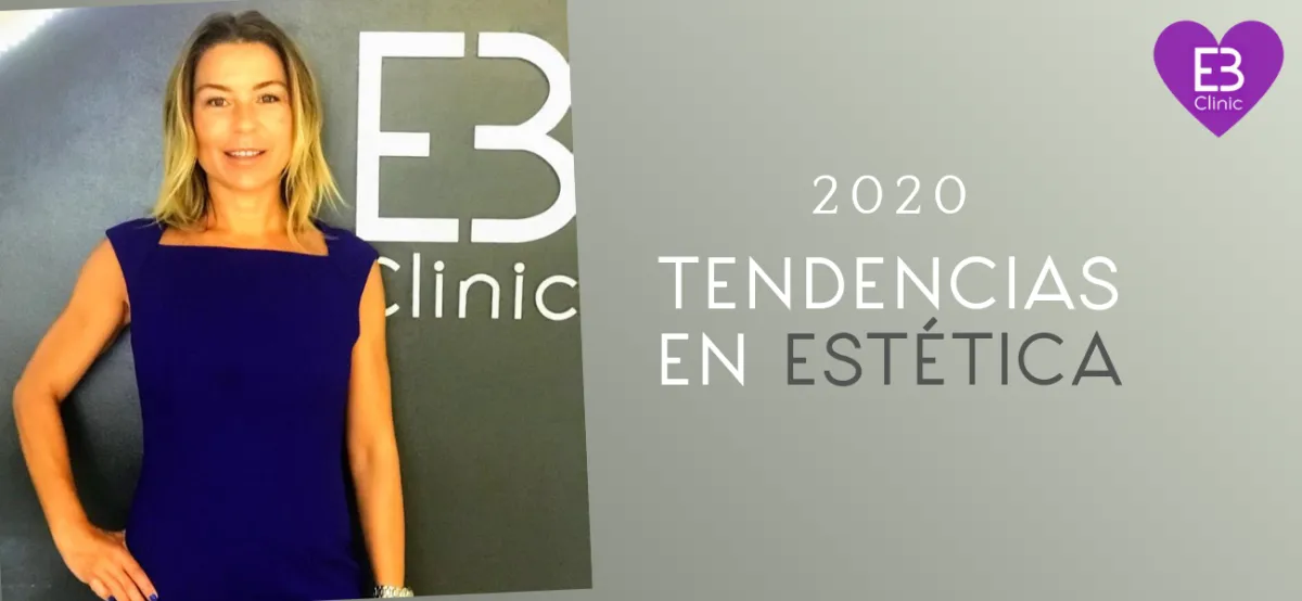 Tendencias en estetica para el ano 2020 con dunia sanchez aguilar – Eternal Beauty Clinic Madrid